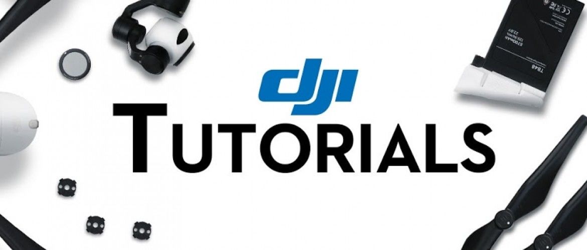 DJI Tutorials: DJI lanza un canal de Youtube con tutoriales